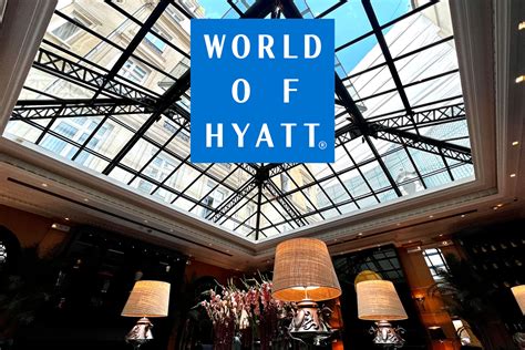 World of Hyatt .